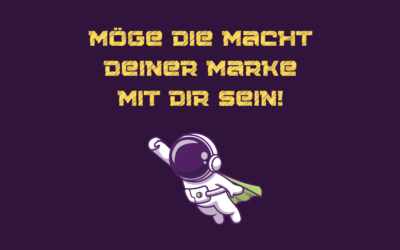 Möge die Macht deiner Marke mit dir sein!